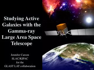 Studying Active Galaxies with the Gamma-ray Large Area Space Telescope