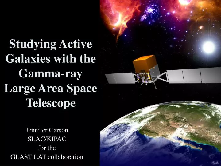 studying active galaxies with the gamma ray large area space telescope