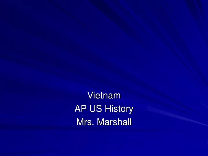 vietnam ap us history mrs marshall