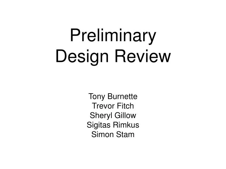preliminary design review