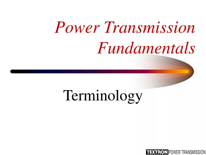 power transmission fundamentals