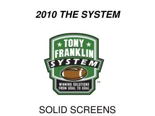 2010 the system