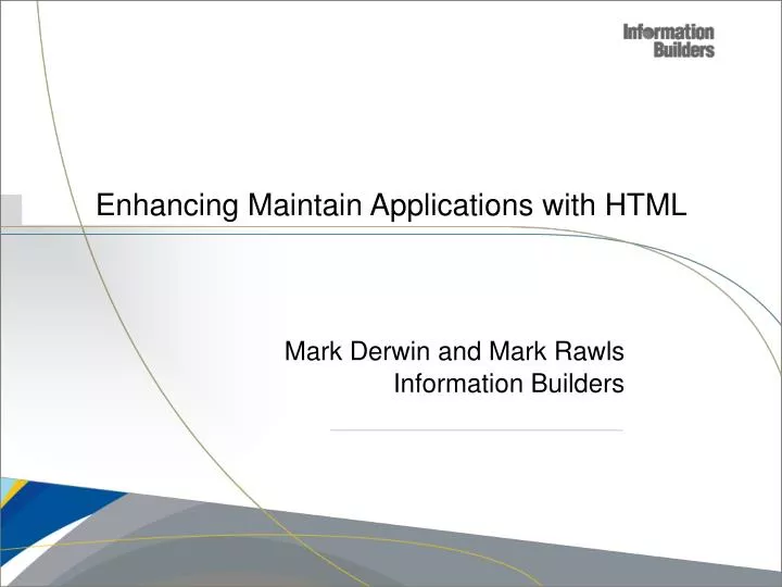 enhancing maintain applications with html