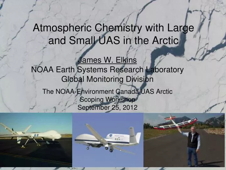 atmospheric chemistry with large and small uas in the arctic