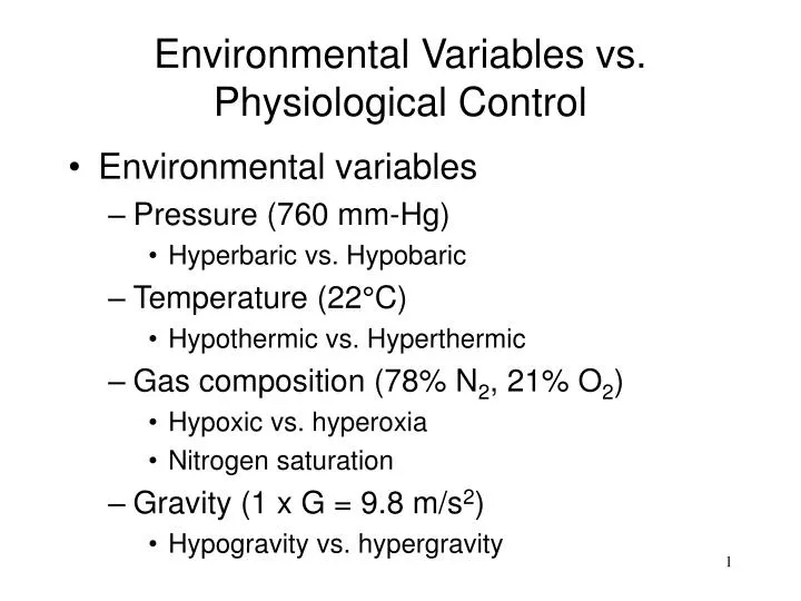 environmental variables vs physiological control