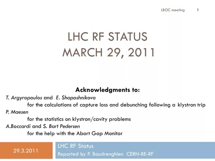 lhc rf status march 29 2011