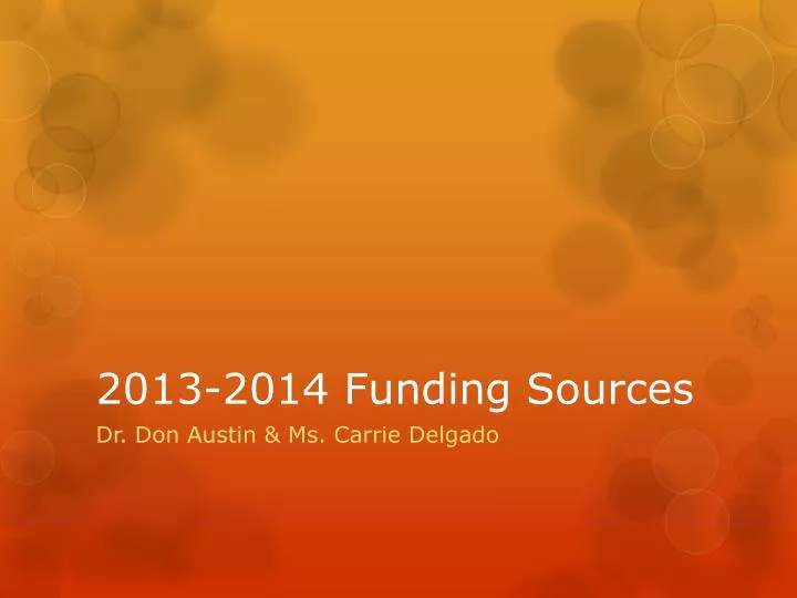 2013 2014 funding sources