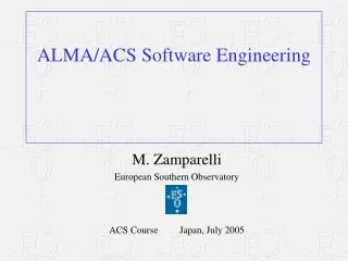 ALMA/ACS Software Engineering