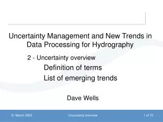 Uncertainty Management and New Trends in Data Processing for Hydrography