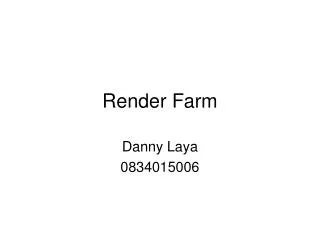 Render Farm