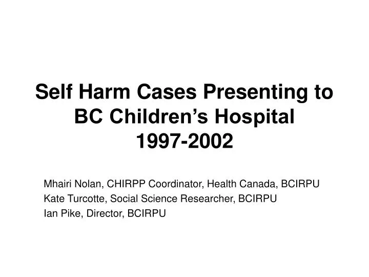 self harm cases presenting to bc children s hospital 1997 2002
