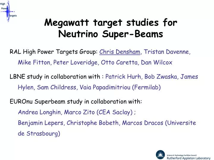 megawatt target studies for neutrino super beams