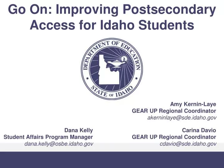 go on improving postsecondary access for idaho students