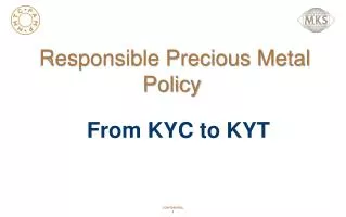 Responsible Precious Metal Policy