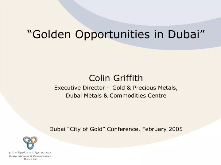 golden opportunities in dubai
