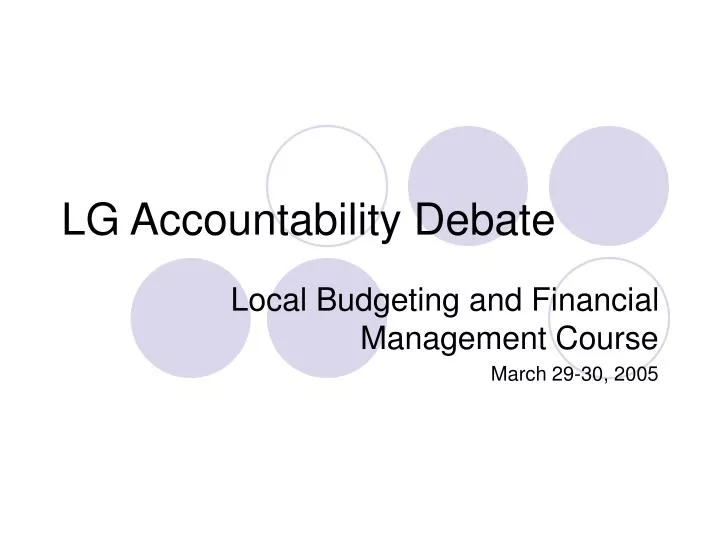 lg accountability debate