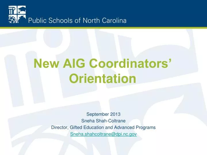 new aig coordinators orientation