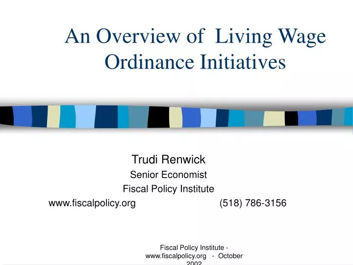 an overview of living wage ordinance initiatives