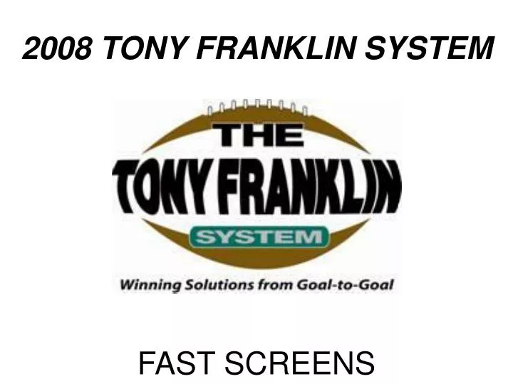 2008 tony franklin system