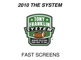 2010 THE SYSTEM