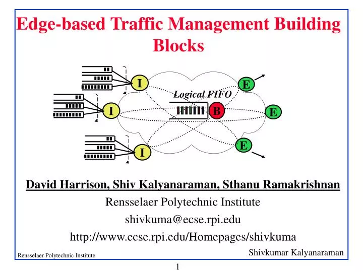 edge based traffic management building blocks
