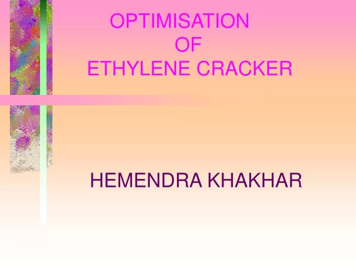 optimisation of ethylene cracker