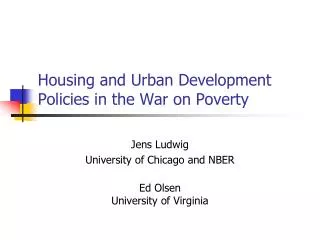 Housing and Urban Development Policies in the War on Poverty