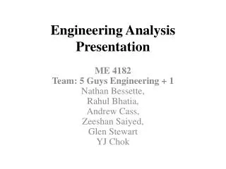 Engineering Analysis Presentation