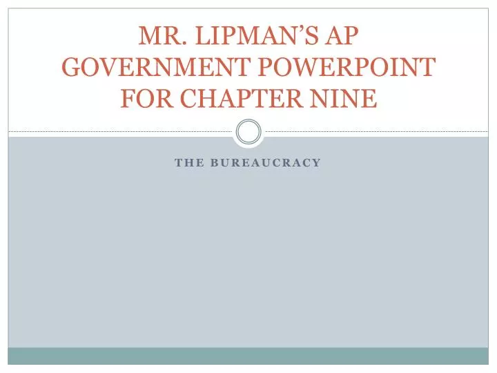 mr lipman s ap government powerpoint for chapter nine