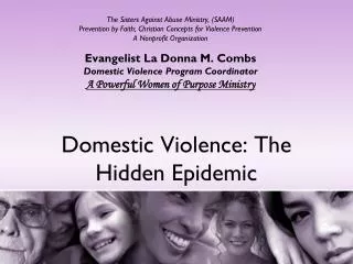 Domestic Violence: The Hidden Epidemic