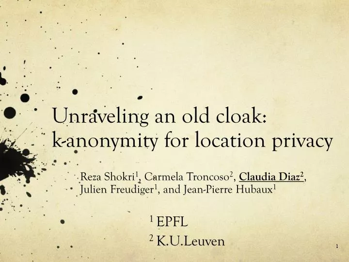 unraveling an old cloak k anonymity for location privacy