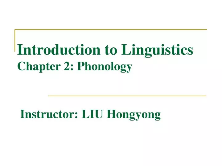 introduction to linguistics chapter 2 phonology