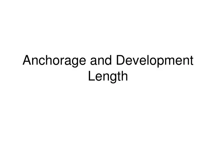 anchorage and development length