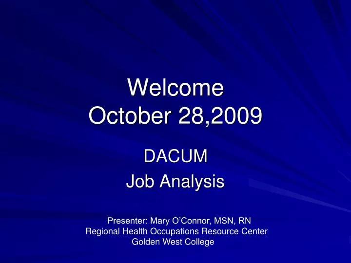 welcome october 28 2009
