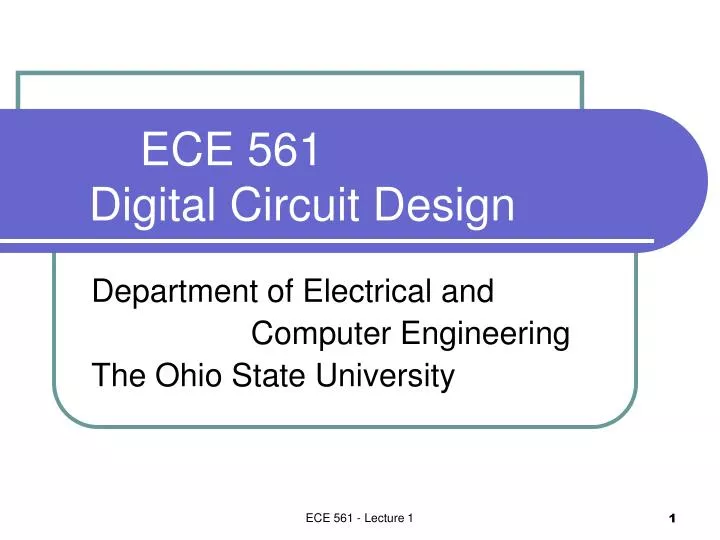 ece 561 digital circuit design