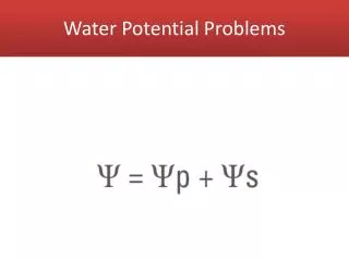 Water Potential Problems