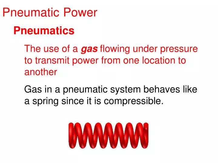 pneumatic power