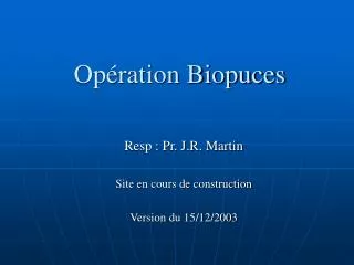 op ration biopuces