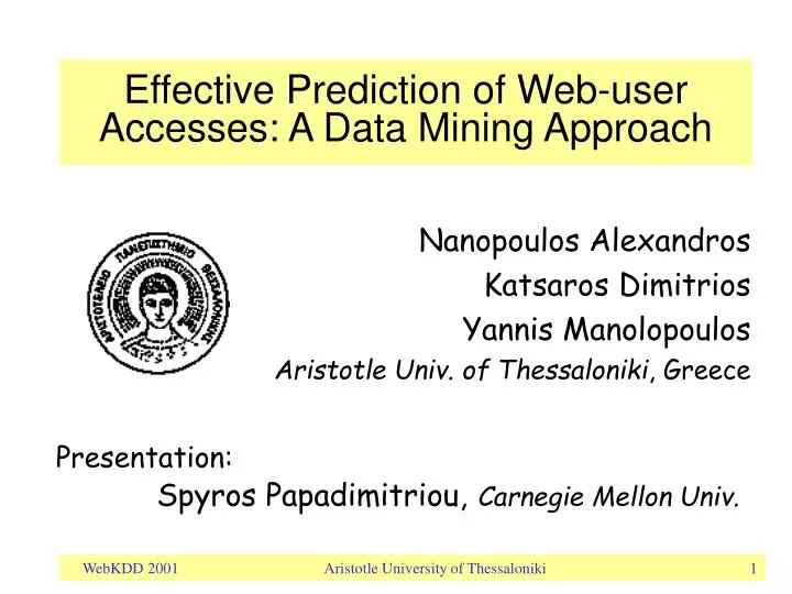 effective prediction of web user accesses a data mining approach