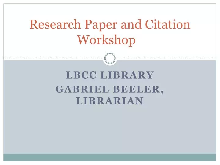 research paper and citation workshop