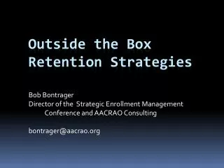 Outside the Box Retention Strategies