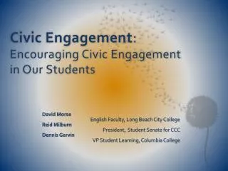 Civic Engagement : Encouraging Civic Engagement in Our Students