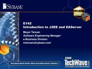 E142 Introduction to J2EE and EAServer