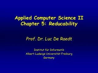 Applied Computer Science II Chapter 5: Reducability
