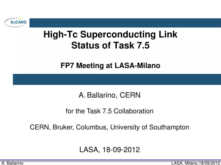 high tc superconducting link status of task 7 5 fp7 meeting at lasa milano