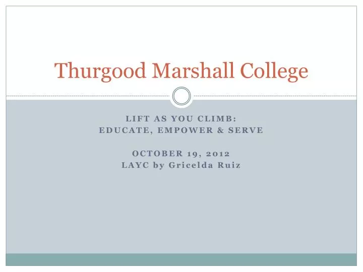 thurgood marshall college