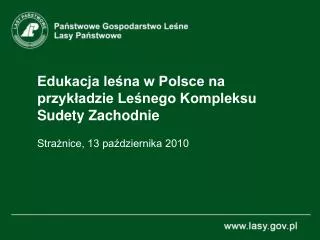 edukacja le na w polsce na przyk adzie le nego kompleksu sudety zachodnie