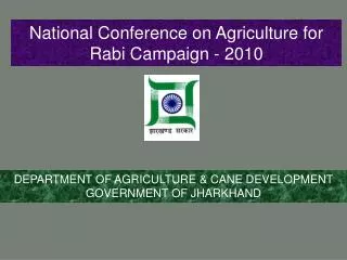 National Conference on Agriculture for Rabi Campaign - 2010