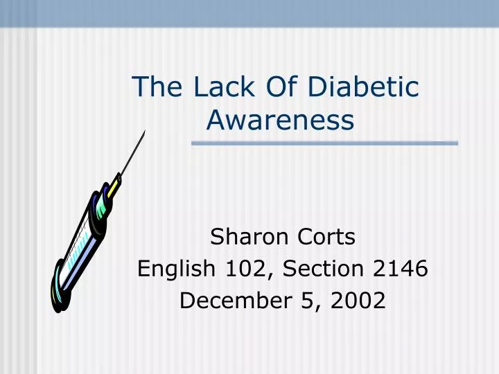 the lack of diabetic awareness