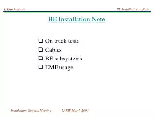 BE Installation Note